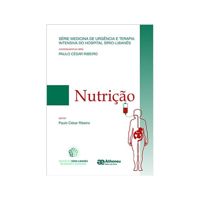 Livro - Nutricao Serie Medicina de Urgencia - Paulo Cesar Ribeiro