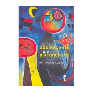 Livro - O Adolescente e o Psicanalista - Rassial Livro - O Adolescente e o Psicanalista - Rassial