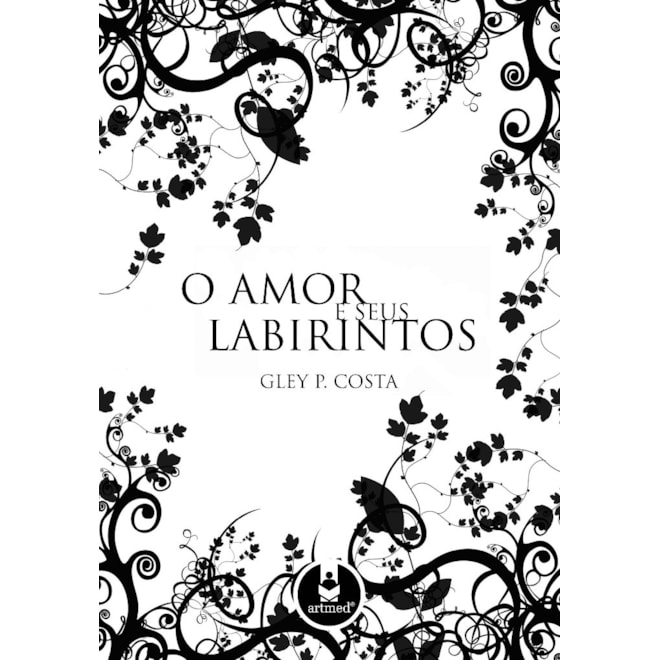 O Labirinto Do Amor Kiara E Guilherme Livro - O Amor e Seus Labirintos - Costa Comprar na - Livraria Florence