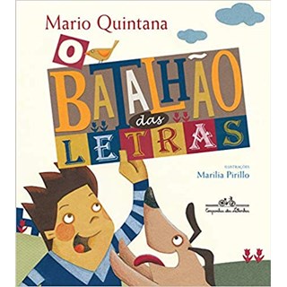 Livro - O Batalhão das Letras - Mario Quintana