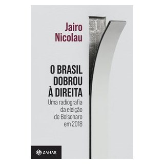 Livro - O Brasil dobrou à direita - Nicolau 1º edição