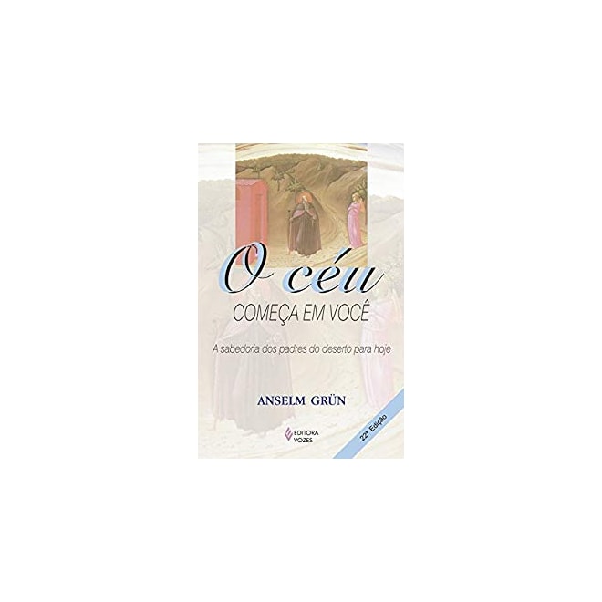 O Céu Começa Em Você Pdf Livro - O Céu Começa em Você - Vozes