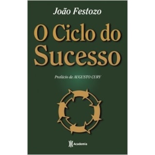 Livro - O Ciclo do Sucesso - Festozo - Planeta Livro - O Ciclo do Sucesso - Festozo - Planeta