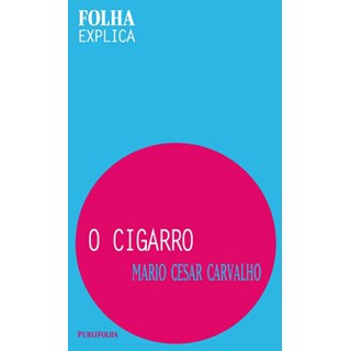 Livro - O Cigarro - Carvalho