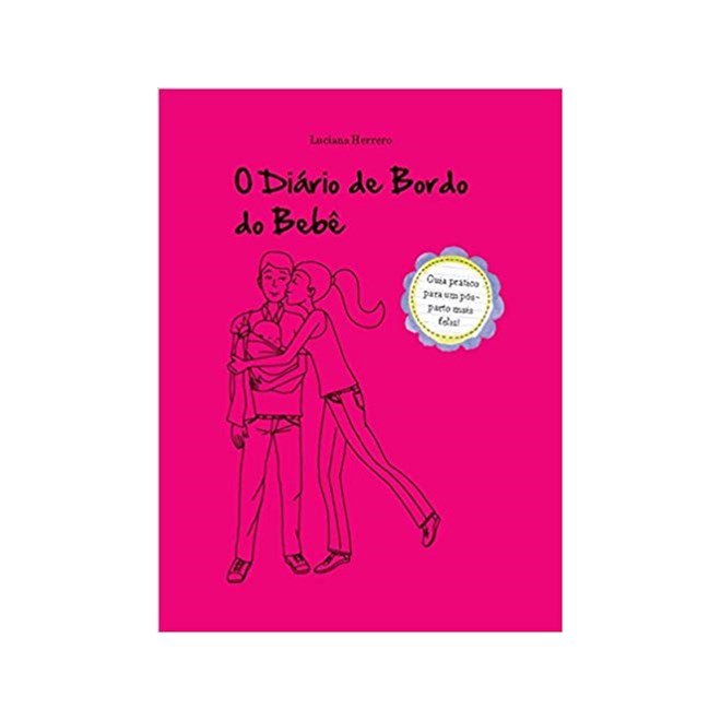 Livro - O Diário de Bordo do Bebê - Herrero