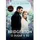 Livro O Duque e Eu - Bridgerton - Quinn - Arqueiro