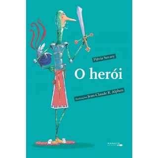 Livro - O Herói - Savary - Positivo