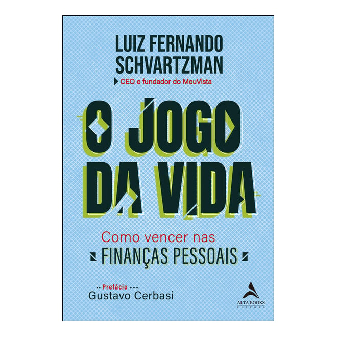 Livro - O Jogo da Vida - Schvartzman