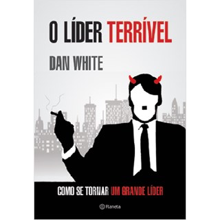 Livro - O Líder Terrível - White - Planeta