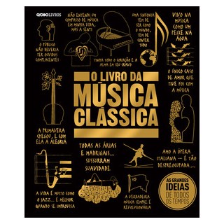 Livro - O livro da música clássica - Globo