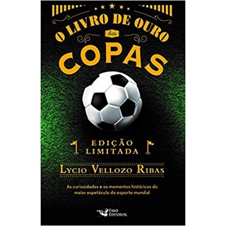 Livro - O Livro de Ouro das Copas - Ribas - Faro