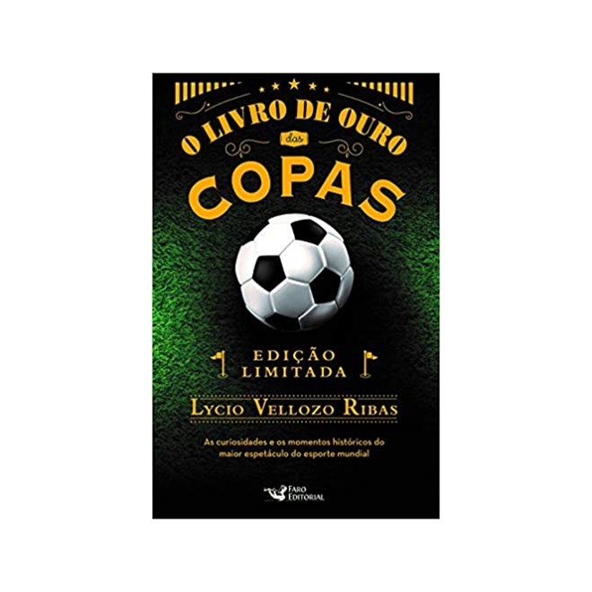 Livro - O Livro de Ouro das Copas - Ribas - Faro