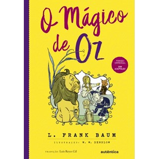 Livro O Mágico de Oz - Baum - Autêntica