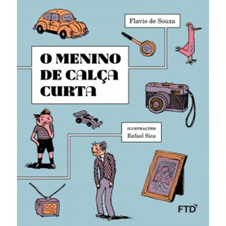Livro - O Menino de Calca Curta - Flavio de Souza