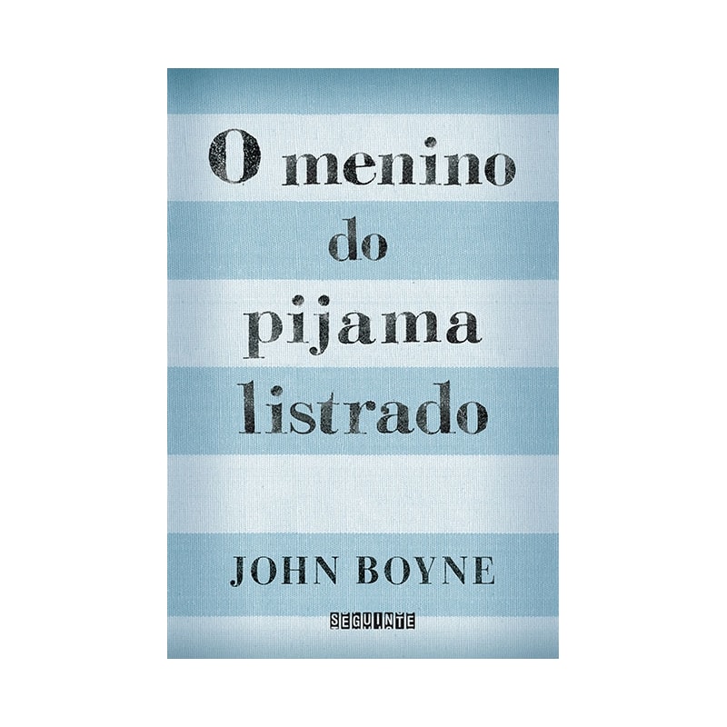 Livro - O Menino do Pijama Listrado - Boyne Comprar na Livraria Florence