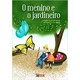 Livro - O Menino e o Jardineiro - Oliveira - Inverso