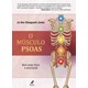 Livro O Músculo Psoas - Staugaard - Manole