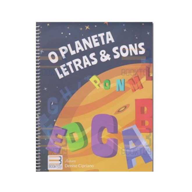Livro O Planeta Letras & Sons - Cipriano - Booktoy