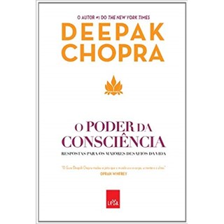 Livro - O Poder da Consciência - Chopra - Alta Life