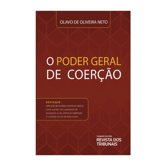 Livro - O Poder Geral de Coercao - Oliveira Neto
