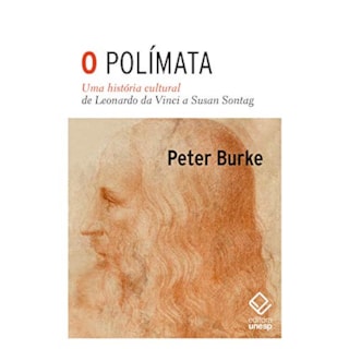 Livro O Polímata - Burke - Unesp Livro O Polímata - Burke - Unesp