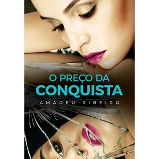 Livro - O Preço da Conquista - Ribeiro