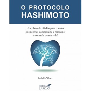 Livro - O Protocolo Hashimoto - Wentz