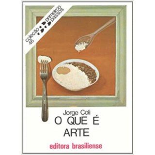 Livro - O que é Arte - Coli - Brasiliense