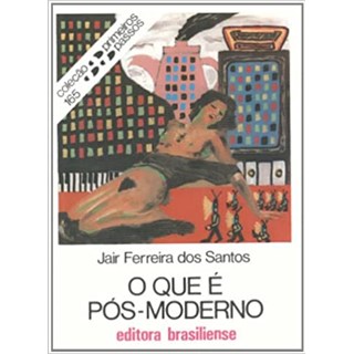 Livro - O que é Pôs Moderno - Santos - Brasiliense