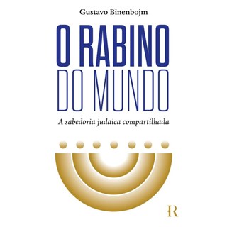 Livro - O Rabino do Mundo - Gustavo