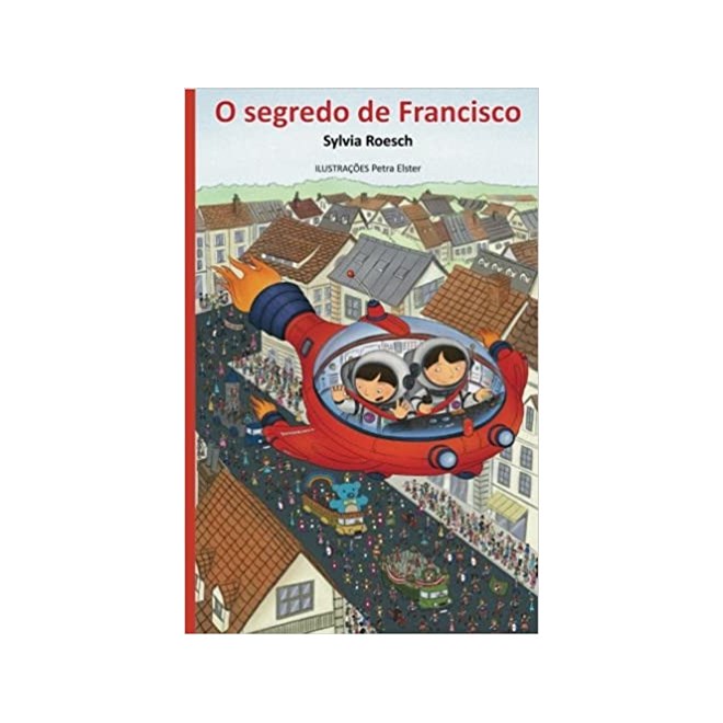 Livro - O segredo de Francisco - Roesch - Inverso