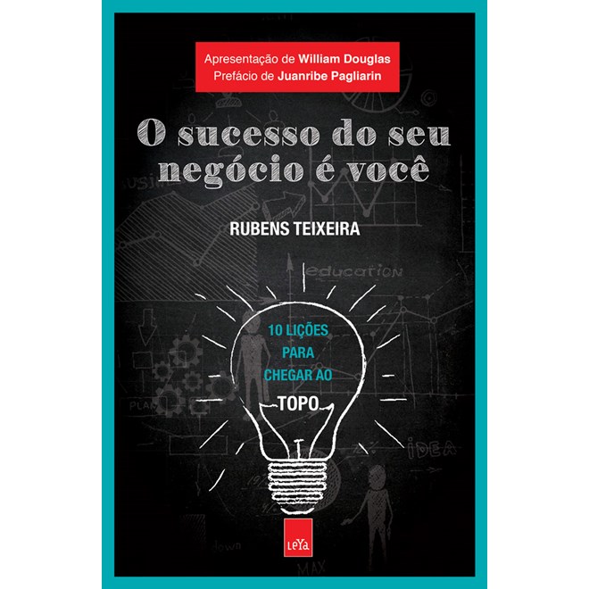 Livro - O Sucesso do Seu Negocio e Voce - Rubens Teixeira