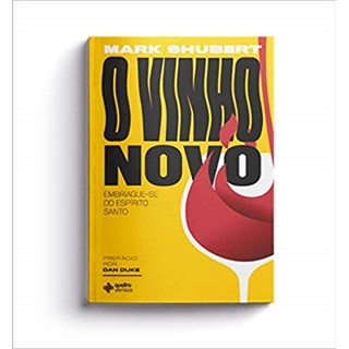 Livro - O Vinho Novo - Shubert