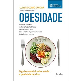 Livro - Obesidade - o Guia Essencial sobre Saude e Qualidade de Vida - Antonietto (org.)/ch