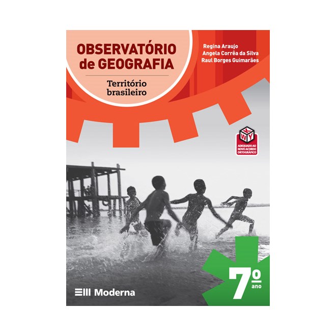 Livro - Observatorio De Geografia - 7 Ano: Territorio Brasileiro - Regina/ guimaraes