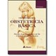 Livro - Obstetricia Basica - Chaves Netto/sa