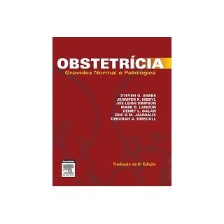 Livro - Obstetrícia - Gravidez Normal e Patológica - Gabbe