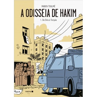 Livro - Odisseia de Hakim, A: Vol. 1 - da Siria a Turquia - Toulme