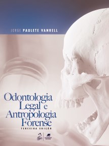 odontologia legal e antropologia forense vanrell