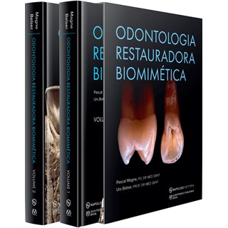 Livro - Odontologia Restauradora Biomimetica: Vol. 1 e 2 - Magne/belser