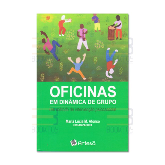 Livro Oficinas em Dinamica de Grupo:  Afonso (orgUm.)- Artesã