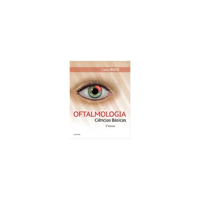 Livro - Oftalmologia - Ciencias Basicas - Retina e Vitreo - Putz