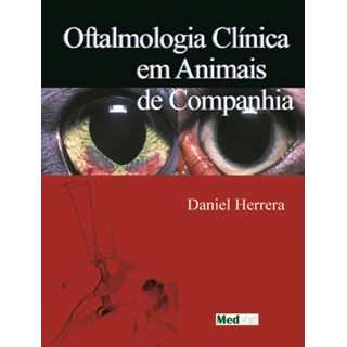Livro - Oftalmologia Clinica em Animais de Companhia - Herrera