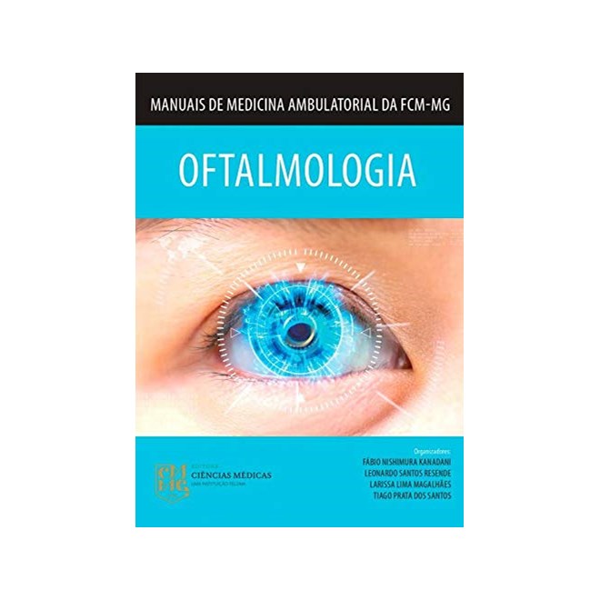 Livro Oftalmologia - Kanadani - Ciências Médicas