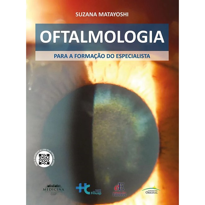 Livro Oftalmologia para a Formação do Especialista - Matayoshi FMUSP - Editores