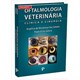 Livro - Oftalmologia Veterinaria: Clinica e Cirurgia - Safatle/galera
