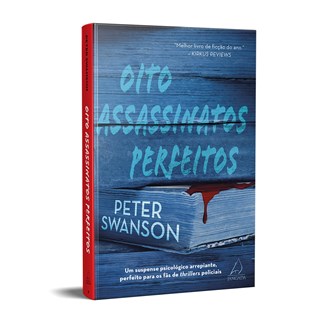 Livro - Oito Assassinatos Perfeitos: Um Suspense Psicologico Arrepiante, Perfeito P - Swanson