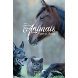Livro - Óleo Essenciais para Animais - Morag Livro - Óleo Essenciais para Animais - Morag