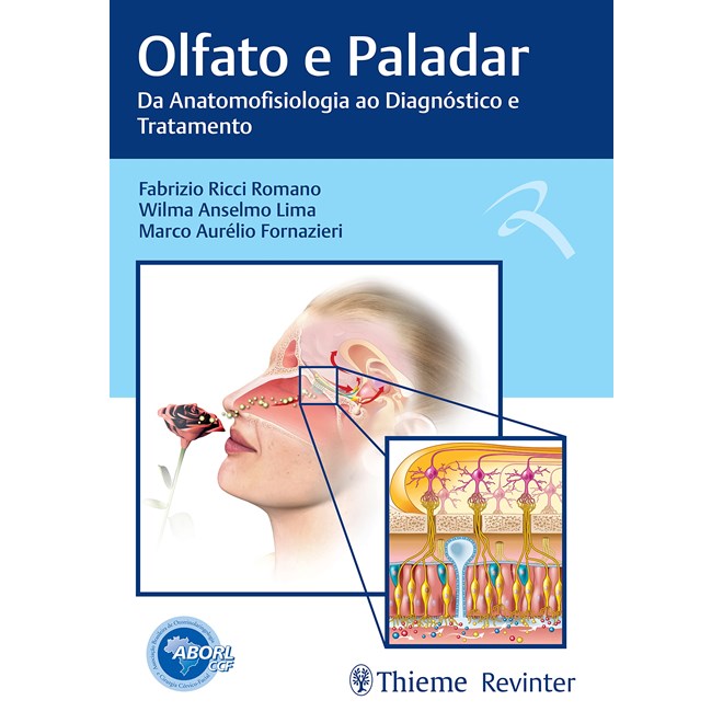 Livro Olfato e Paladar: da Anatomofisiologia ao Diagnostico e Tratamento - Romano - Revinter