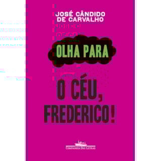 Livro - Olha Para o Céu, Frederico - Carvalho Livro - Olha Para o Céu, Frederico - Carvalho
